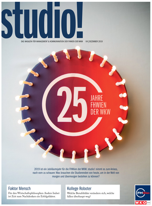 studio! Das Magazin für Management & Kommunikation der FHWien der WKW | Ausgabe 4/2019